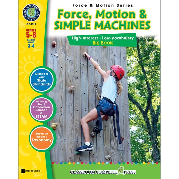 Classroom Complete Press Force Motion + Simple Machines Big Book, Grades 5-8 4511